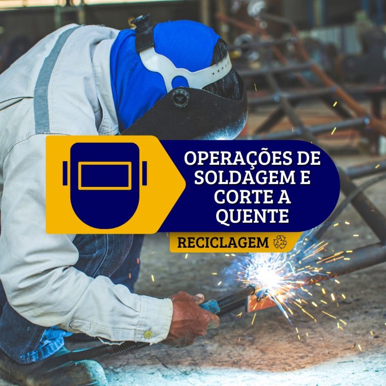 Operações de corte e soldagem a quente – Reciclagem