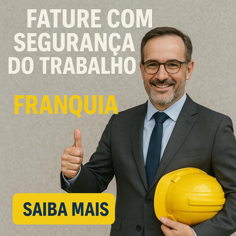 Fature com Segurança do Trabalho: Como uma Franquia Pode Garantir Lucro e Estabilidade!